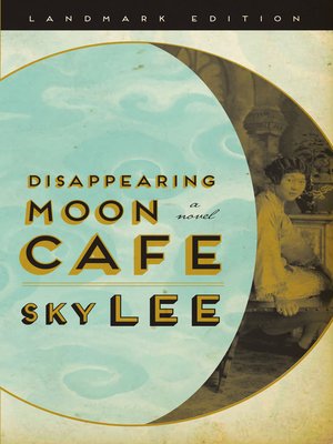 cover image of Disappearing Moon Cafe